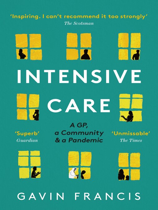 Title details for Intensive Care by Gavin Francis - Available